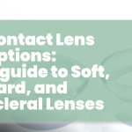 contact lens options guide